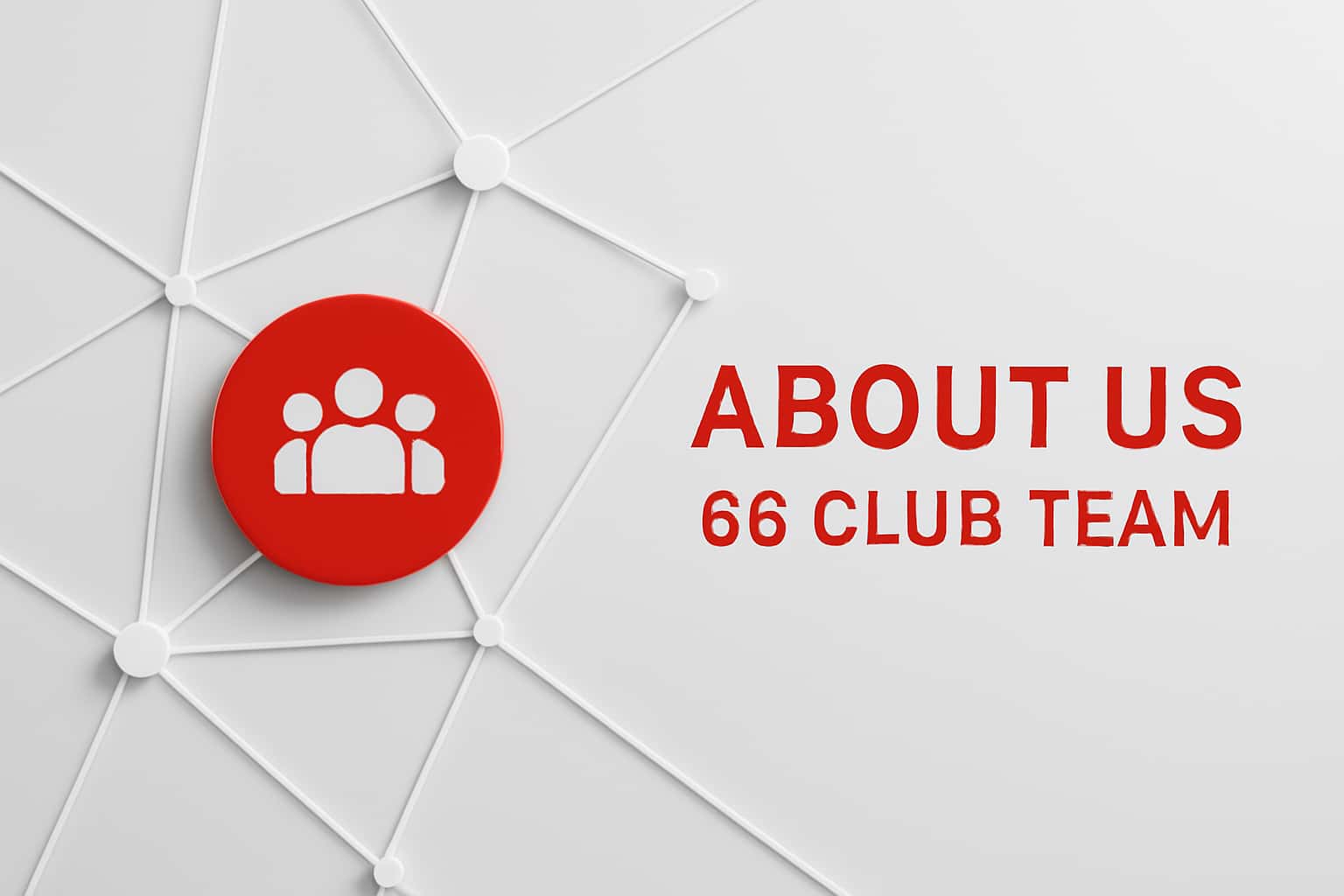 About Us - 66 Club Team Interface
