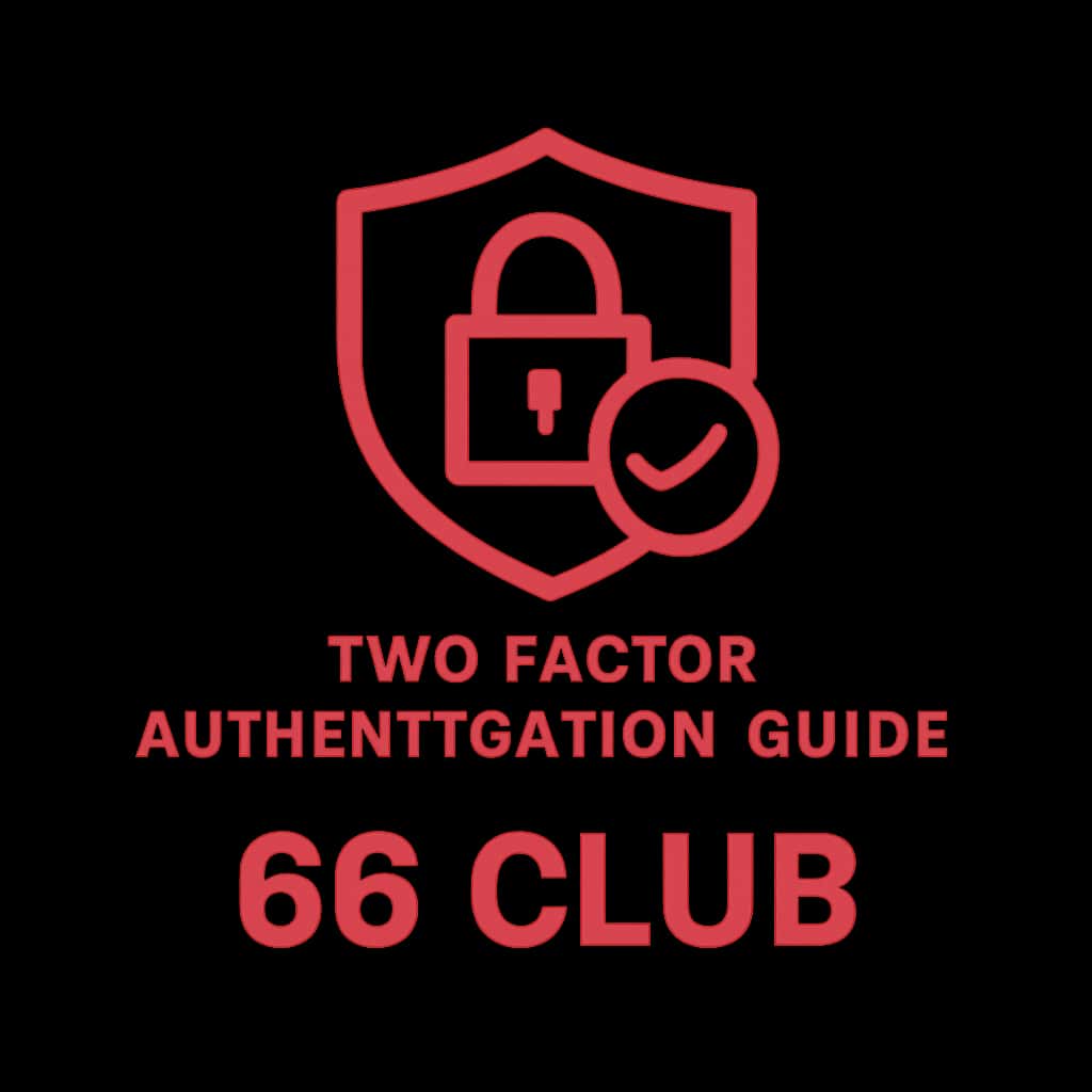 An icon representing Two Factor Authentication for 66 Club, featuring relevant text.